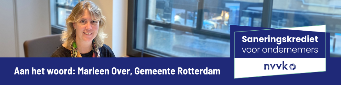 Blog Gemeente Rotterdam Saneringskrediet voor ondernemers